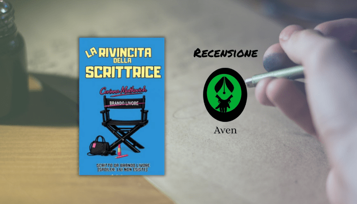 “La rivincita della scrittrice” di Sara Masvar: recensione di Aven – Il Labirinto di Parole&nbsp;#13